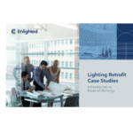 Lighting Retrofit Case Studies
